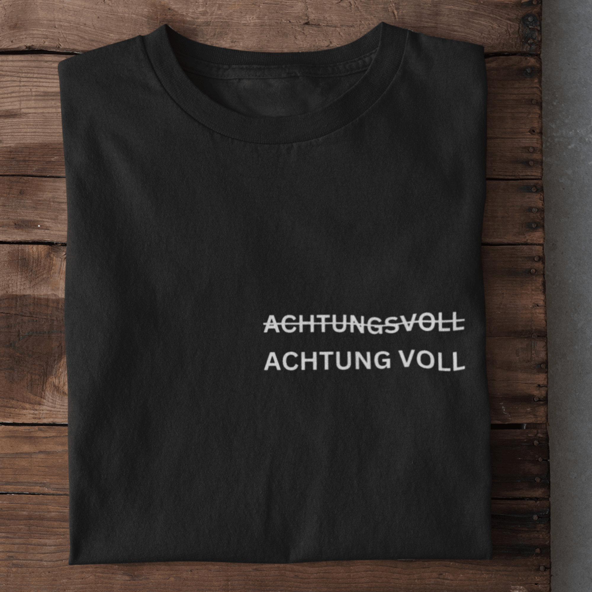 ACHTUNGSVOLL - Herren Shirt - DizzyDrafts.com