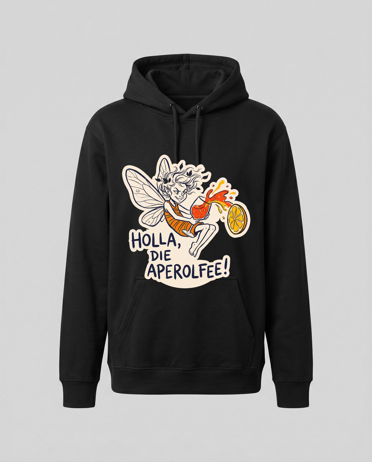 Holla, die Aperolfee! – Hoodie Unisex
